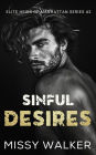 Sinful Desires (Elite Heirs of Manhattan, #3)