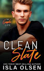 Clean Slate (The Goode Life, #1)