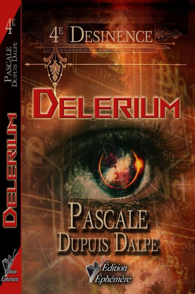 Delerium (Desinence, #4)