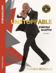 Title: Unstoppable: Challenge Accepted, Author: Tariku Bogale