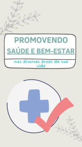 Title: Promovendo Saúde e Bem-estar, Author: Juliana Zanata Campanari