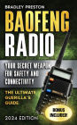 Baofeng Radio: Your Secret Weapon for Safety and Connectivity