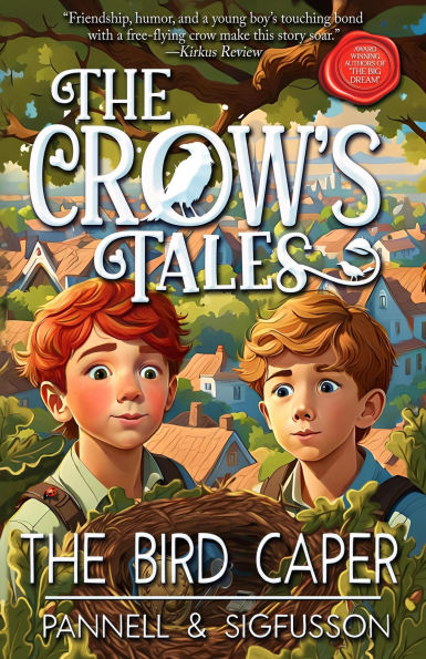 The Bird Caper (The Crow's Tales, #1)