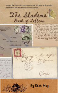 Title: Stadems' Book of Letters, Author: Eben May