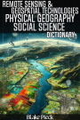 Remote Sensing & Geospatial Technologies Dictionary (Grow Your Vocabulary, #55)