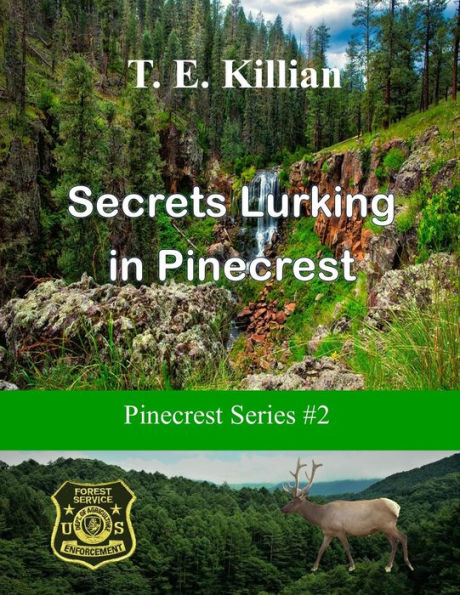 Secrets Lurking in Pinecrest (Pinecrest Series, #2)