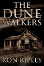The Dunewalkers (Moving In Series, #2)