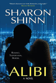 Title: Alibi, Author: Sharon Shinn