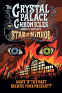 The Crystal Palace Chronicles Book I - Star of Nimrod