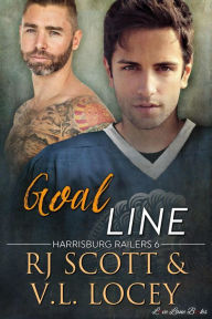 Title: Goal Line (Harrisburg Railers, #6), Author: RJ Scott