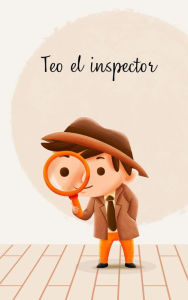 Title: Teo el inspector, Author: ceci