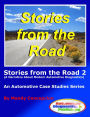 Stories from the Road 2 (An Automotive Case Studies Series)
