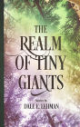 The Realm of Tiny Giants