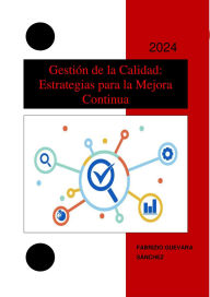 Title: Gestión de la Calidad: Estrategias para la Mejora Continua, Author: Fabrizio Guevara Sánchez