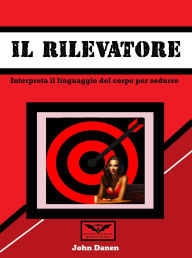 Title: Il rivelarore, Author: John Danen