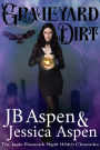 Graveyard Dirt (The Jayda Ebonwick Night Witch Chronicles, #0)