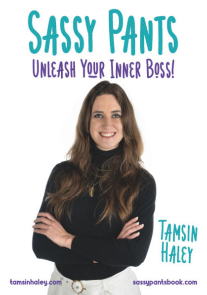 Sassy Pants: Unleash your Inner Boss!