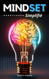 Title: Mindset simplifié, Author: Pílula Digital
