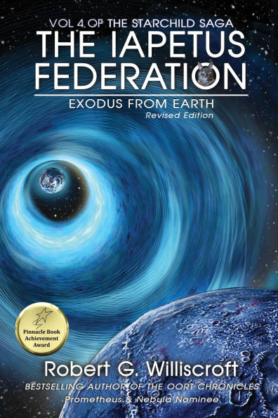 The Iapetus Federation: Exodus From Earth (The Starchild Saga, #4)