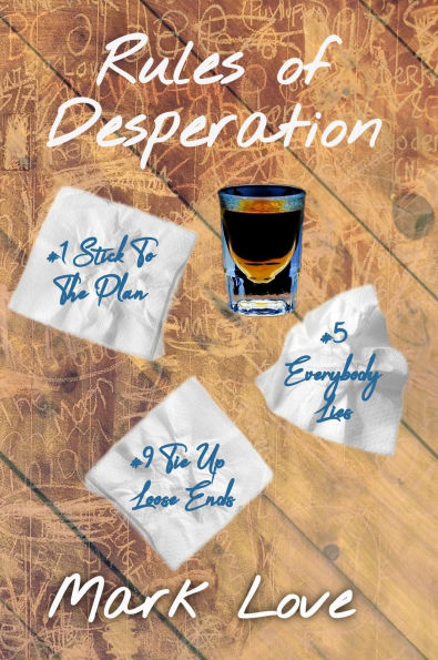 Rules of Desperation