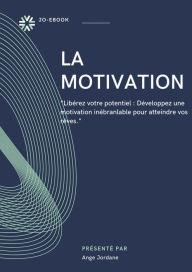 Title: La Motivation, Author: patrick xavier