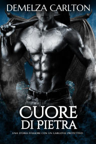 Title: Cuore di Pietra, Author: Demelza Carlton