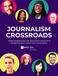 Title: Journalism Crossroads, Author: Tiffany Chang