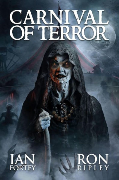 Carnival of Terror (Carnival of Terror Series, #1)