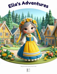 Title: Ella's Adventures: Bilingual Swedish-English Stories for Kids, Author: Pomme Bilingual