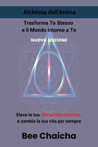 Title: Alchimia dell'Anima, Author: Bee Chaicha