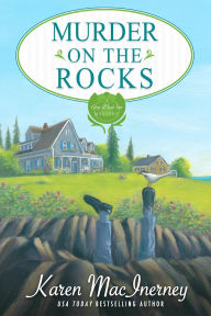 Title: Murder on the Rocks (Gray Whale Inn Mysteries, #1), Author: Karen MacInerney