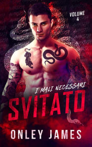 Title: Svitato (I Mali Necessari, #4), Author: Onley James