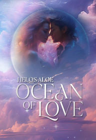 Title: Ocean of Love, Author: Helos Aloe