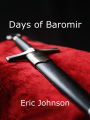 Days of Baromir (Tales of Baromir, #2)