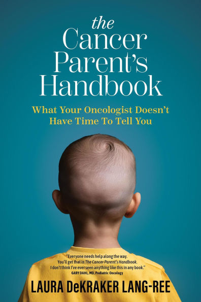 The Cancer Parent's Handbook