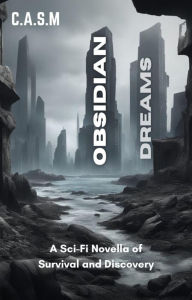 Title: Obsidian Dreams (Silent Horizons, #1), Author: C.A.S.M