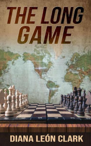 Title: The Long Game (Points South, #5), Author: Diana Leon Clark