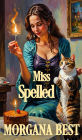 Miss Spelled (The Kitchen Witch, #1)