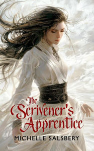 Title: The Scrivener's Apprentice, Author: Michelle Salsbery