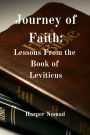 Journey of Faith: Lessons from the Book of Leviticus (Bible Deep Dive)