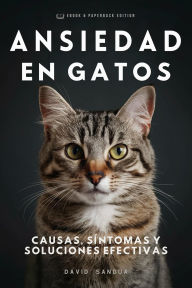 Title: Ansiedad en Gatos, Author: David Sandua