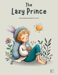 Title: The Lazy Prince And Other Bilingual Swedish-English Stories for Kids, Author: Pomme Bilingual