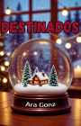 Destinados
