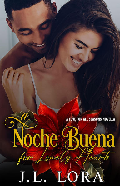 A Noche Buena for Lonely Hearts (A Love for All Seasons, #3.5)