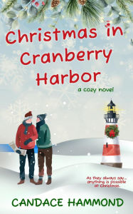 Title: Christmas In Cranberry Harbor, Author: Mary Petiet