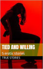Tied and Willing (BDSM, #2)