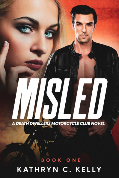 Misled (Death Dwellers Mc, #1)