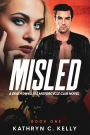 Misled (Death Dwellers Mc, #1)