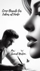 Como Besarle los Labios al Viento (HISTORIAS, NARRATIVAS, NOVELA, ROMANCE, SUSPENSO, MISTERIO, #1)