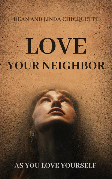 Love Your Neighbor